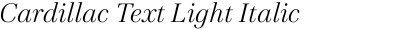 Cardillac Text Light Italic